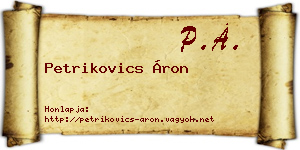 Petrikovics Áron névjegykártya